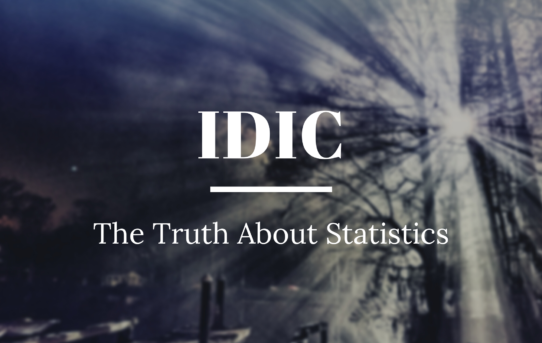 IDIC: The Truth About Statistics